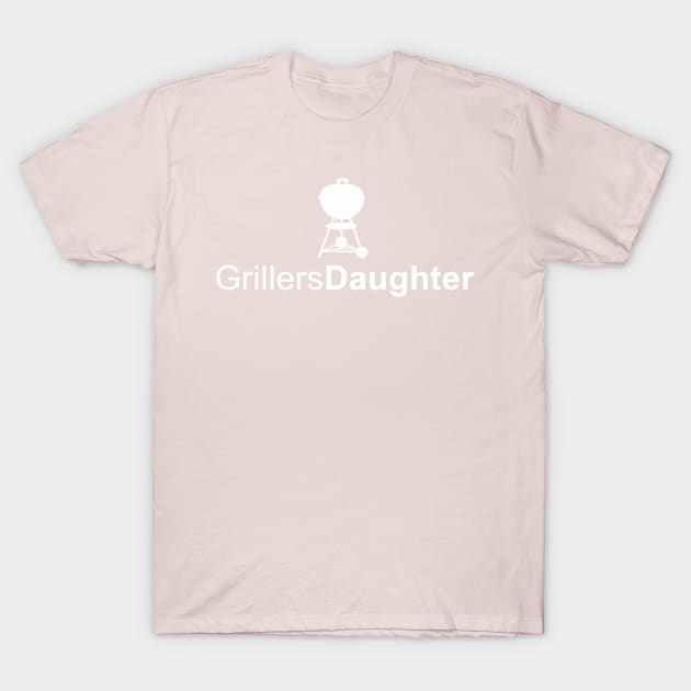 Grill Giants GrillersDaughter Kettle T-Shirt by Grill Giants